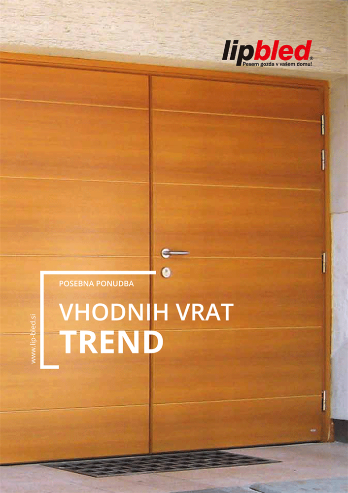 posebna ponudba VHODNIH VRAT TREND LIP BLED
